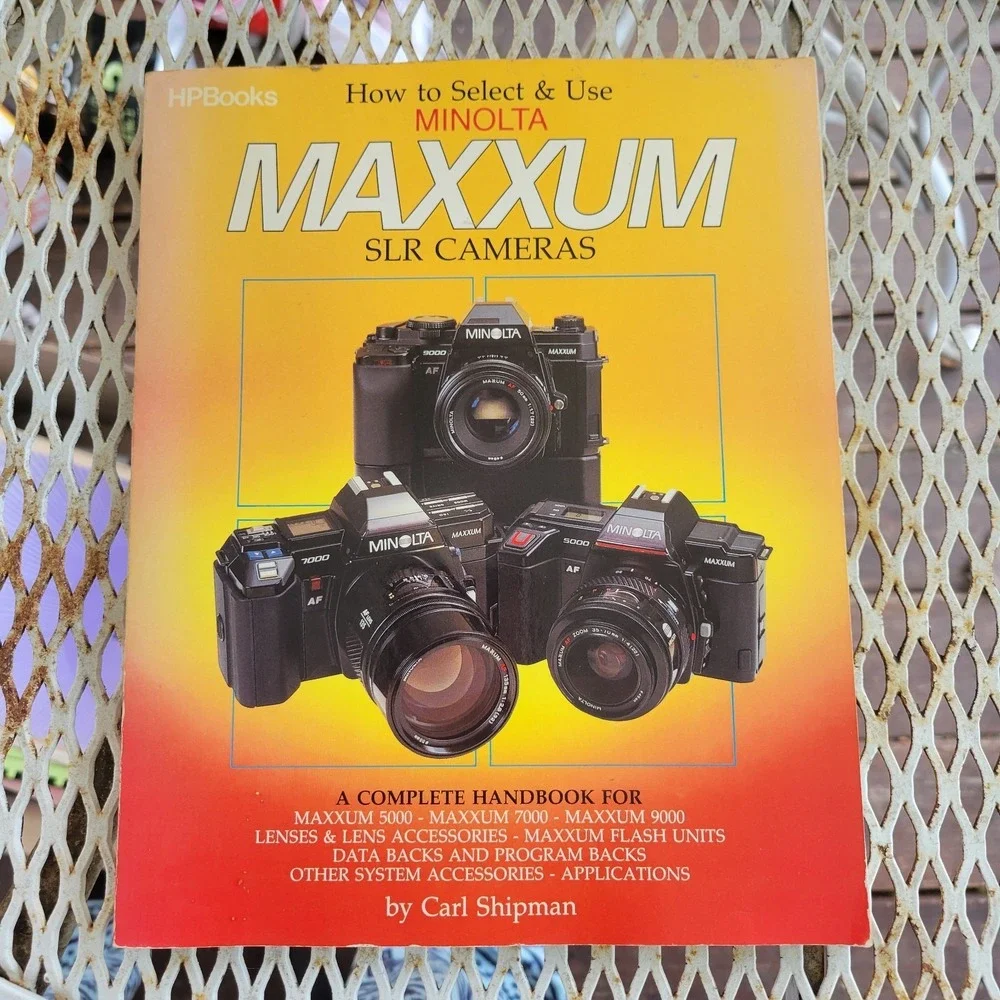 1986 Minolta Maxxum SLR Cameras Complete Handbook 5000 7000 9000 Carl Shipman